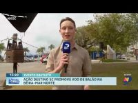 acao-destino-sc:-voo-de-balao-e-outras-atracoes-na-beira-mar-norte