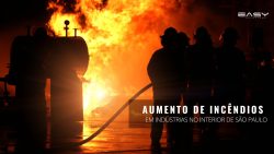 aumento-de-incendios-em-industrias-no-interior-de-sao-paulo: