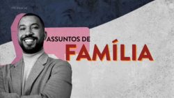 assuntos-de-familia:-inscreva-se-aqui-para-o-quadro-com-gil-do-vigor